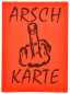 Preview: ARSCHKARTE zum Ankreuzen und Verteilen für jeden Anlass den passenden Spruch - Achtung Derb!