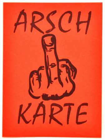 ARSCHKARTE zum Ankreuzen und Verteilen für jeden Anlass den passenden Spruch - Achtung Derb!